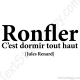 Stickers citation définition ronfler
